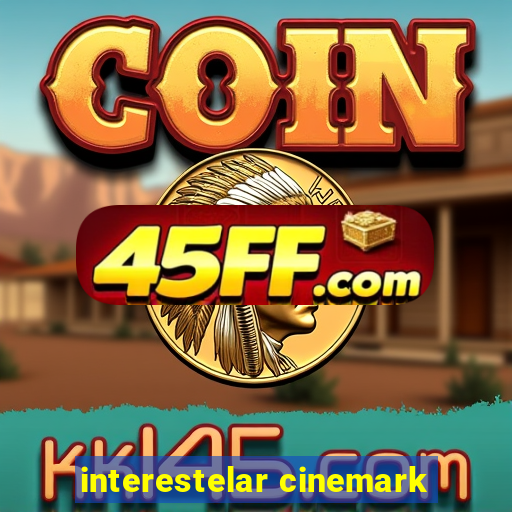 interestelar cinemark